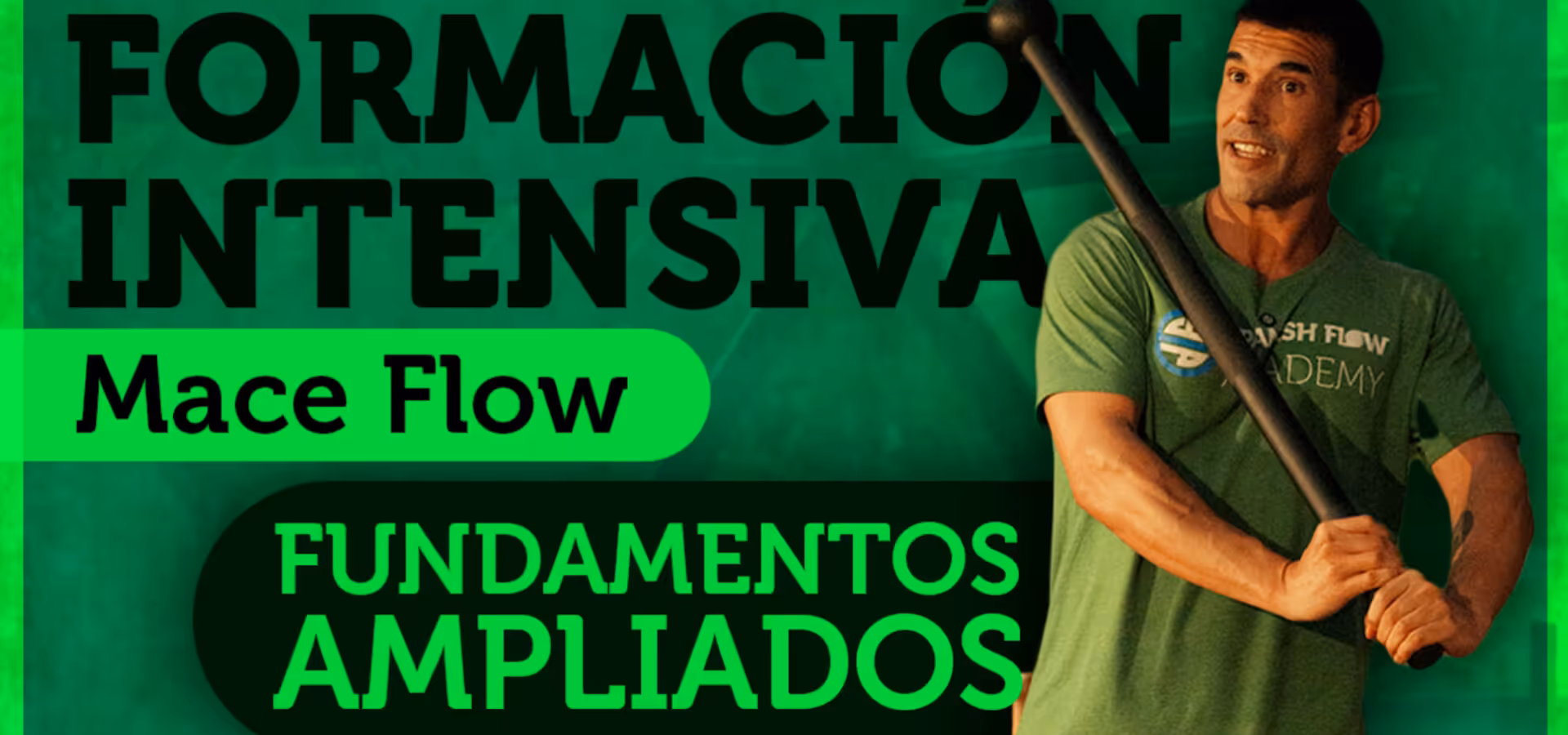 Iniciate en el Mace Flow y amplía tus conocimientos