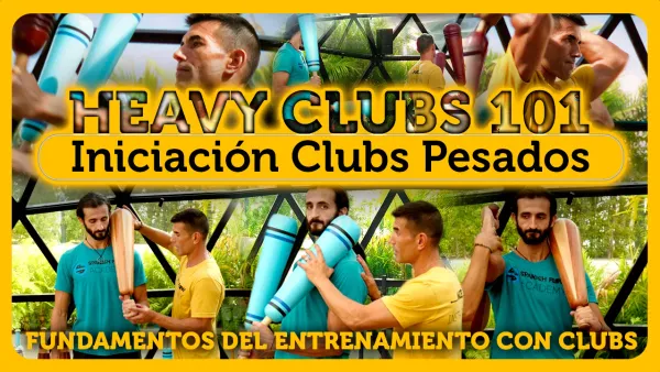 Iniciate en el manejo de Clubs Pesados y transfiere lo aprendido a Clubbells, Persian Meels y otros implementos