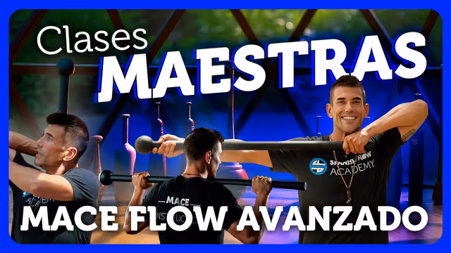 Maestría, control y comprensión profunda del Mace Flow