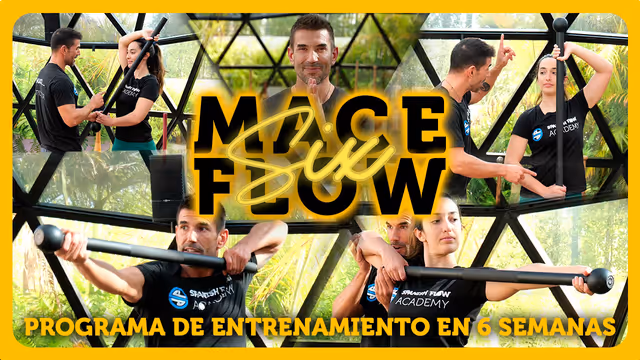 Mace Flow Six. Mejora técnica y fluidez a través de un entrenamiento progresivo