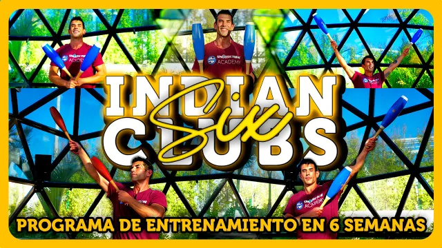 Indian Clubs SIX. Programa de 6 semanas para dominar el Club Swinging